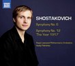 Shostakovich: Symphonies Nos. 6, & 12 - The Year 1917