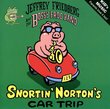 Snortin' Norton's Car Trip