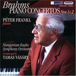 Brahms: Piano Concertos No. 1 & 2