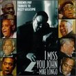 I Miss You John: Tribute to Dizzy Gillespie