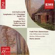 Honegger: Symphonies 2 & 3; Pacific 231 (Oslo Philharmonic/ Jansons) / Weill, Concerto for Violin & Wind Orch. {w.Frank Peter Zimmermann}; 'Mahagonny' Suite; Symphony #2. (Berlin Philharmonic)