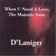 When You Need a Love: Majestic Suite