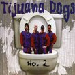 Tijuana Dogs No. 2