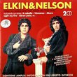 Elkin & Nelson : Todas Sus Grabaciones CBS 1973-1974 2CDs