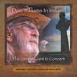 Don Williams In Ireland: The Gentle Giant In Concert - Deluxe Limited Edition CD & DVD