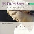 Rameau - Pigmalion / Fouchécourt, de Reyghere, Founié, Piau, Le Concert Spirituel, Niquet
