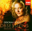Deborah Voigt: Obsessions (Wagner & Strauss: Arias and Scenes)