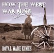 How The West Was Sung