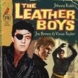The Leather Boys [ORIGINAL RECORDINGS REMASTERED]