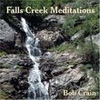 Falls Creek Meditations