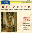 Bruckner: Organ Works