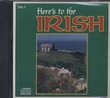 Here's to the Irish ~ Volume 1