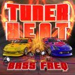 Tuner Heat