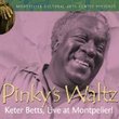 Pinky's Waltz, Keter Betts Live At Montpelier!