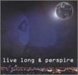 Live Long & Perspire