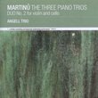 Martinu: The Three Piano Trios
