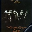 Vital: Van der Graaf Live