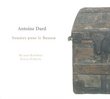 Antoine Dard: Sonates pour le Basson