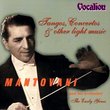 Tangos, Concertos & Other Light Music: Mantovani & His Orchestra - The Early Years