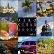 Afro Cuban Roots, Vol. 1: 50 Years Of Cuban Music