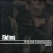 Ridims Volume One: The True Sounds of Underground Jamaica