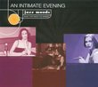 Jazz Moods: Intimate Evening
