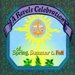 Revels Celebration of Spring Summer & Fall