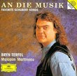 Bryn Terfel - An die Musik (Favorite Schubert Songs) / Martineau