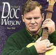 The Best Of Doc Watson 1964-1968