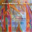 A Gentle Time - When Sunny Meets Tom