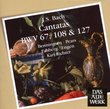 Bach J.S: Cantatas Bwv 67 / 108 & 127