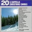 20 Acapella Christmas Carols