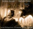 Puccini - La Bohème / Bocelli, Frittoli, Mei, Gavanelli, Luperi, de Carolis, Israel PO, Mehta