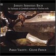 Johann Sebastian Bach: Sei Suonate à Cembalo certato è Violino solo