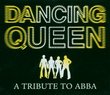 Dancing Queen: A Tribute to Abba