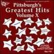 Pittsburgh's Greatest Hits, Vol. 10