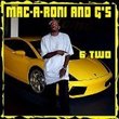 Mac-A-Roni and G's