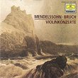 Mendelssohn - Bruch Violin Concertos