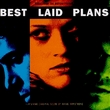 Best Laid Plans: Music from the Motion Picture Soundtrack