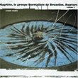 Magritte, groupe Surréaliste de Bruxelles et Rupture, Vol. 2: 1926-38