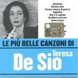 Le Piu Belle Canzoni Teresa de Sio