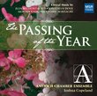 The Passing of the Year: Choral Music by Jean Belmont-Ford, Jonathan Dove, Morten Lauridsen and Eric Whitacre