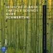 Schwertsik: Earthly Sounds