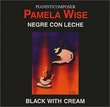 Negre Con Leche (Black With Cream)