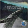 Sounds & Songs of the Humpback Whale
