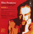 Bliss: Premieres Vol 1: Piano Concerto
