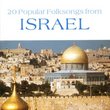 20 Popular Folksongs from Israel