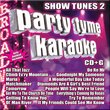 Party Tyme Karaoke: Show Tunes 2