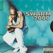 Swarm 2000 / I Know