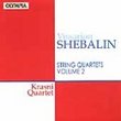 Shebalin: String Quartets, Vol. 2